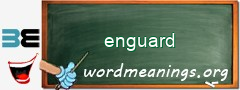 WordMeaning blackboard for enguard